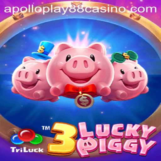 Discover the Exciting World of 3LUCKYPIGGY by ApolloPlay88