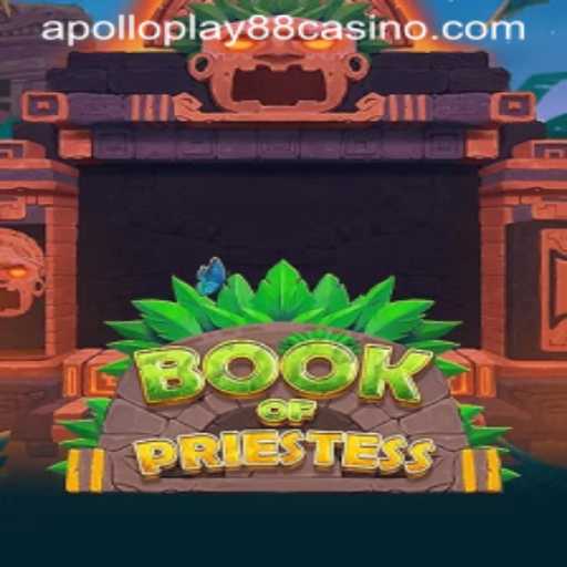 BookOfPriestess: Unveiling the Mysteries of ApolloPlay88's Latest Game Sensation