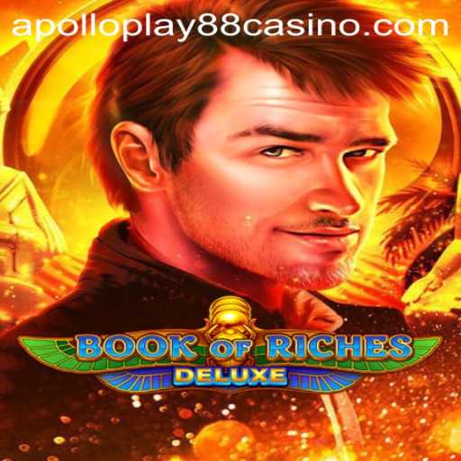 Exploring the Excitement of Book of Riches Deluxe by Apollo Play 88