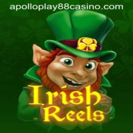 Discover the Excitement of IrishReels by ApolloPlay88: A Comprehensive Guide