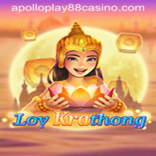 LoyKrathong: Discover the Unique Gaming Experience on ApolloPlay88